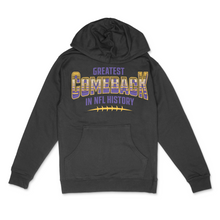 Load image into Gallery viewer, Greatest Comeback in NFL History Unisex Midweight Hooded Sweatshirt